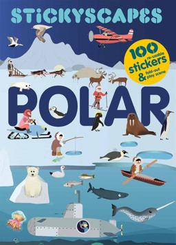 Stickyscapes:Polar  9781856699570 Front Cover