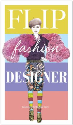 Flip Fashion Designer  9781856699686 Front Cover