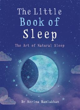 Little Book of Sleep The Art of Natural Sleep  9781856753838 Front Cover