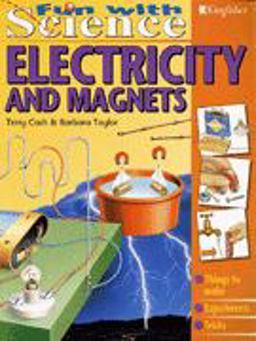 Electricity and Magnets