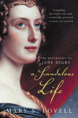Scandalous Life The Biography of Jane Digby  9781857024692 Front Cover