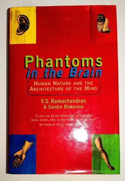 Phantoms in the Brain Human Nature and the Architecture of the Mind  9781857026184 Front Cover