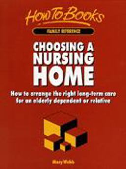 Choosing a Nursing Home