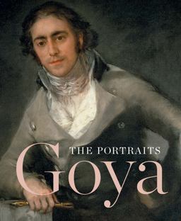 Goya The Portraits  9781857095739 Front Cover