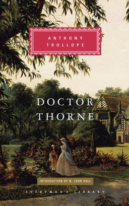 Doctor Thorne (Everyman's Library Classics)  9781857151657 Front Cover