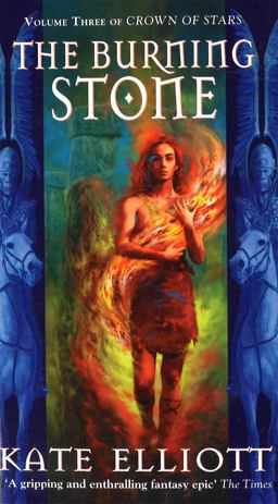 The Burning Stone (Crown of Stars, Vol. 3)  9781857239768 Front Cover