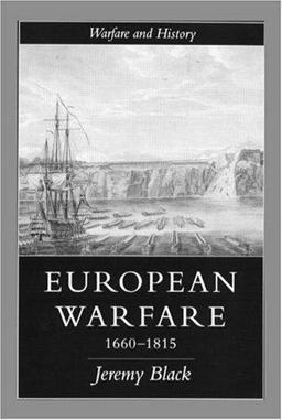 European Warfare, 1660-1815
