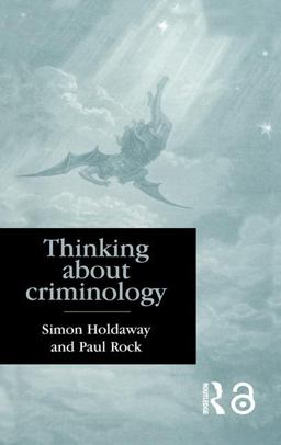 Thinking about Criminology  9781857283617 Front Cover