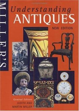 Understanding Antiques New Edition 2nd 9781857328578 Front Cover