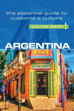Argentina - Culture Smart! Argentina - Culture Smart!