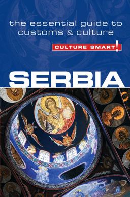 Serbia - Culture Smart! Serbia - Culture Smart!