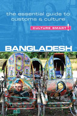 Bangladesh - Culture Smart! Bangladesh - Culture Smart!