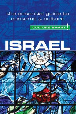 Israel - Culture Smart! The Essential Guide to Customs and Culture 2nd 9781857337037 Front Cover
