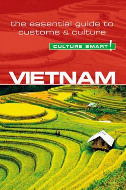 Culture Smart Vietnam: The Essential Guide to Customs & Culture  9781857338348 Front Cover