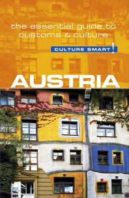 Austria - Culture Smart! The Essential Guide to Customs and Culture 2nd 9781857338676 Front Cover