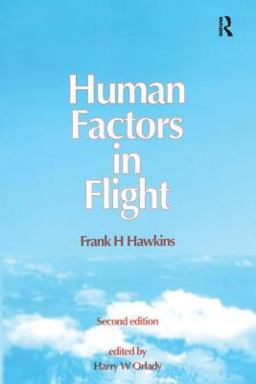 Human Factors in Flight 2nd 9781857421354 Front Cover