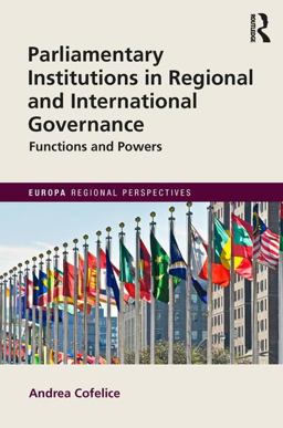 Parliamentary Institutions in Regional and International Governance  9781857439809 Front Cover