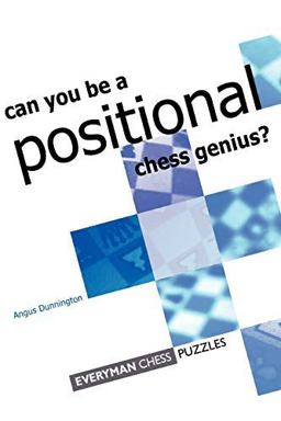 Can You Be a Positional Chess Genius?