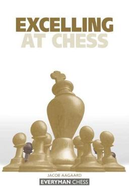 Excelling at Chess  9781857442731 Front Cover