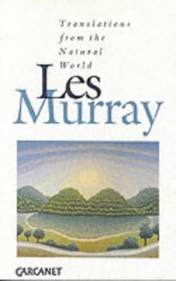 Translations from the Natural World  9781857540055 Front Cover