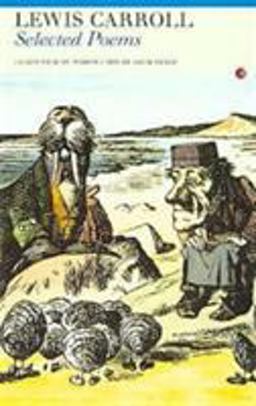 Lewis Carroll - Selected Poems