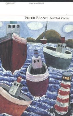 Peter Bland: Selected Poems