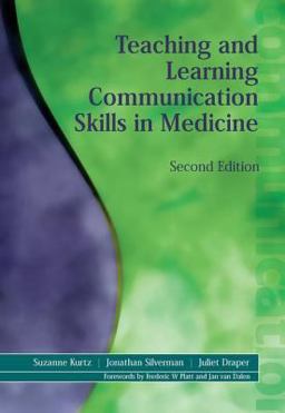 Teaching and Learning Communication Skills in Medicine 2nd 9781857756586 Front Cover