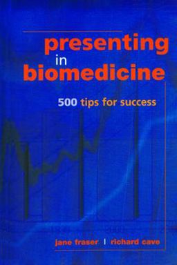 Presenting in Biomedicine