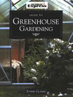 Greenhouse Gardening
