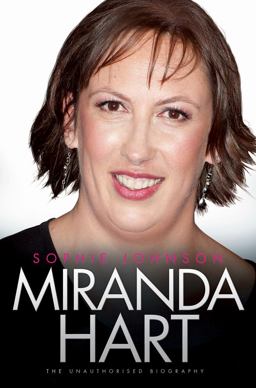 Miranda Hart The Unauthorised Biography  9781857827965 Front Cover