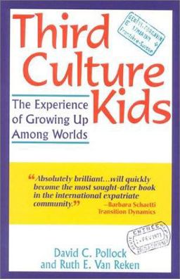 Third Culture Kid Experience: Growing up among Worlds 2nd 9781857882957 Front Cover