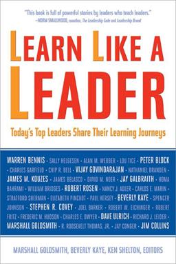 Learn Like a Leader Today's Top Leaders Share Their Learning Journeys  9781857885576 Front Cover
