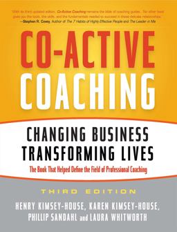 Co-Active Coaching Changing Business, Transforming Lives 3rd 9781857885675 Front Cover
