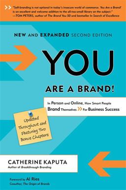 You Are a Brand! In Person and Online, How Smart People Brand Themselves for Business Success 2nd 9781857885804 Front Cover