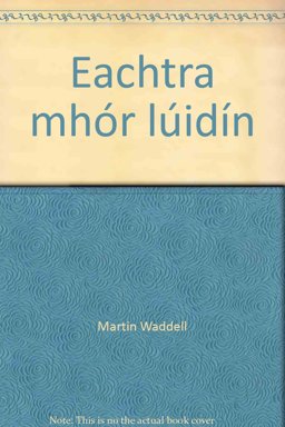 Eachtra Mhór Lúidín