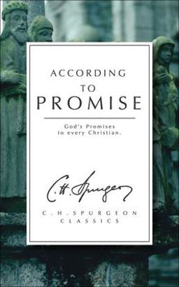 According to Promise God's Promises to Every Christian  9781857922752 Front Cover