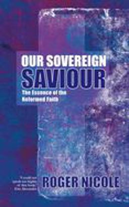 Our Sovereign Saviour  9781857927375 Front Cover