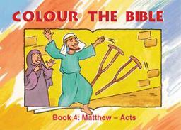 Colour the Bible Book 4 Matthew - Mark  9781857927641 Front Cover