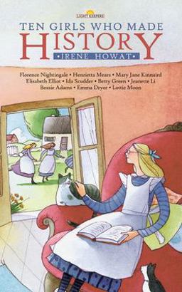 Ten Girls Who Made History  9781857928372 Front Cover