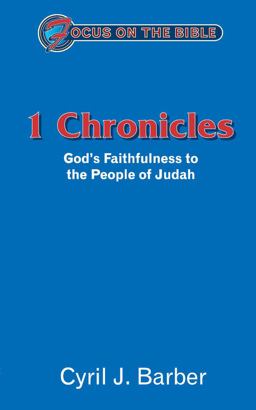 I Chronicles God's Faithfulness to the People of Judah  9781857929355 Front Cover
