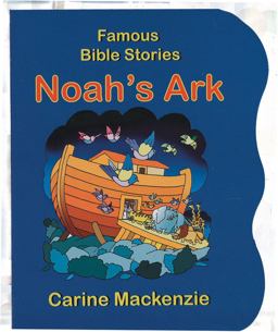 Famous Bible Stories Noah's Ark