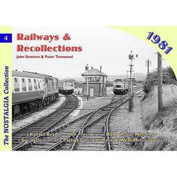Railways & Recollections 1981