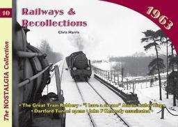 Railways and Recollections 1963