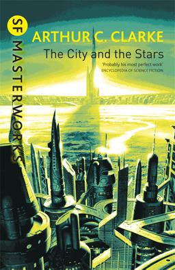 The City and the Stars (Millennium SF Masterworks S)  9781857987638 Front Cover