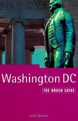 The Rough Guide to Washington D. C.