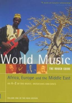 Rough Guide to World Music Africa, Europe and the Middle East 2nd 9781858286358 Front Cover