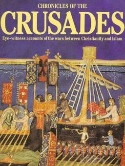 Chronicles of the Crusades Chronicles of the Crusades