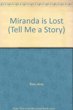Miranda Is Lost