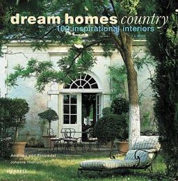 Dream Homes Country 100 Inspirational Interiors  9781858944746 Front Cover