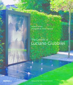 Gardens of Luciano Giubbilei  9781858946443 Front Cover